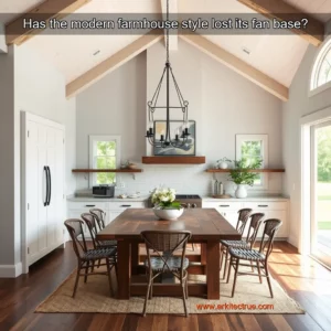Artistic representation for Has the modern farmhouse style lost its fan base?