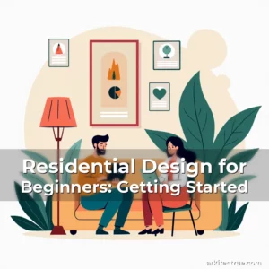 Artistic representation for Residential Design for Beginners: Getting Started